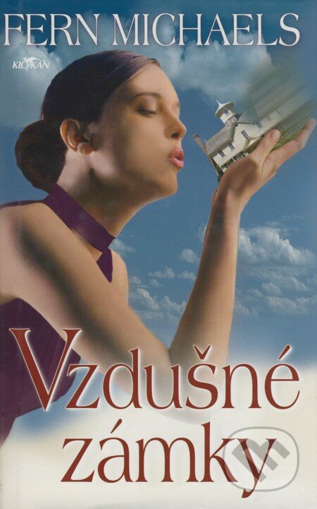 Kniha: Vzdušné zámky (Fern Michaels). Alpress, 2006 Kniha: Vzdušné zámky (Fern Michaels). Alpress, 2006