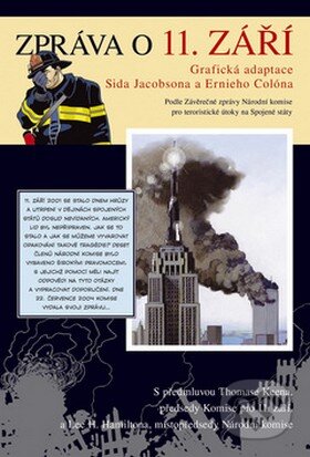Kniha: Zpráva o 11. září (Ernie Colón a Sid Jacobson). BB/art, 2008 Kniha: Zpráva o 11. září (Ernie Colón a Sid Jacobson). BB/art, 2008