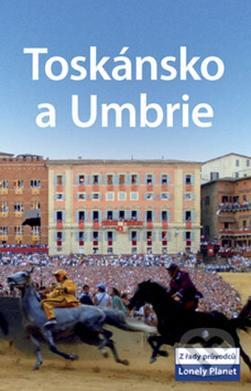 Kniha: Toskánsko a Umbrie (Svojtka&Co.). Svojtka&Co., 2008 Kniha: Toskánsko a Umbrie (Svojtka&Co.). Svojtka&Co., 2008