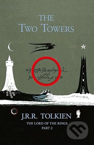 Kniha: The Two Towers (J.R.R. Tolkien). HarperCollins, 2005 Kniha: The Two Towers (J.R.R. Tolkien). HarperCollins, 2005