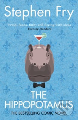 Kniha: The Hippopotamus (Stephen Fry). , 2004 Kniha: The Hippopotamus (Stephen Fry). , 2004