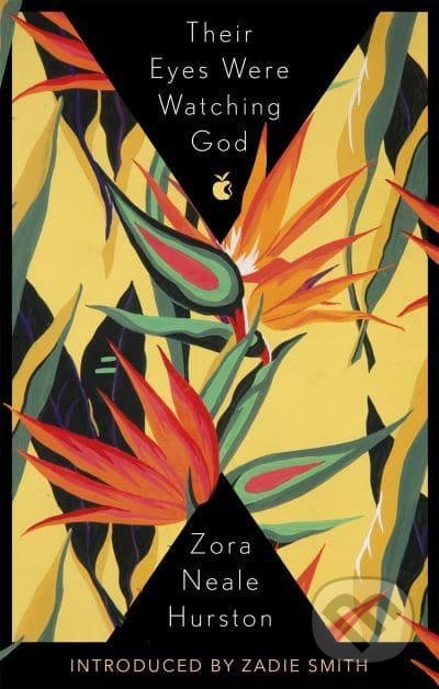 Kniha: Their Eyes Were Watching God (Zora Neale Hurston). Virago, 1986 Kniha: Their Eyes Were Watching God (Zora Neale Hurston). Virago, 1986