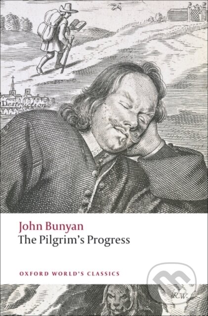 Kniha: The Pilgrim's Progress (John Bunyan). Oxford University Press, 2008 Kniha: The Pilgrim's Progress (John Bunyan). Oxford University Press, 2008