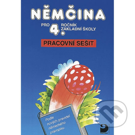 Kniha: Němčina pro 4. ročník základní školy (Jaromíra Burdová, Marie Maroušková a Vladimír Eck). Fortuna, 2004 Kniha: Němčina pro 4. ročník základní školy (Jaromíra Burdová, Marie Maroušková a Vladimír Eck). Fortuna, 2004