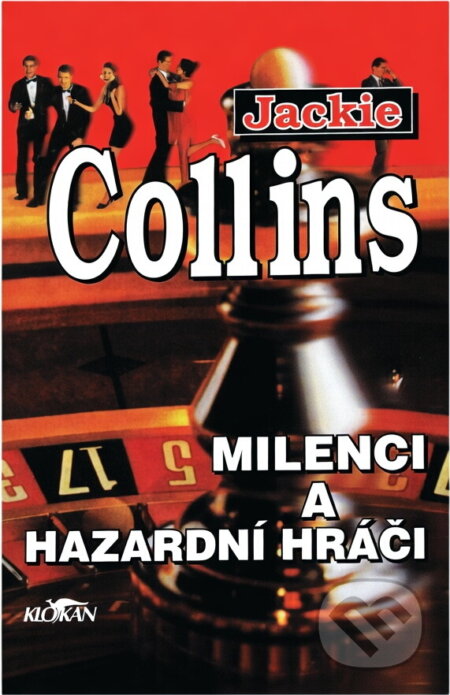 Kniha: Milenci a hazardní hráči (Jackie Collins). Alpress Kniha: Milenci a hazardní hráči (Jackie Collins). Alpress
