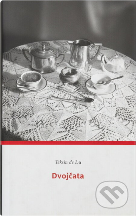 Kniha: Dvojčata (Tessa de Loo). Eroika, 2003 Kniha: Dvojčata (Tessa de Loo). Eroika, 2003