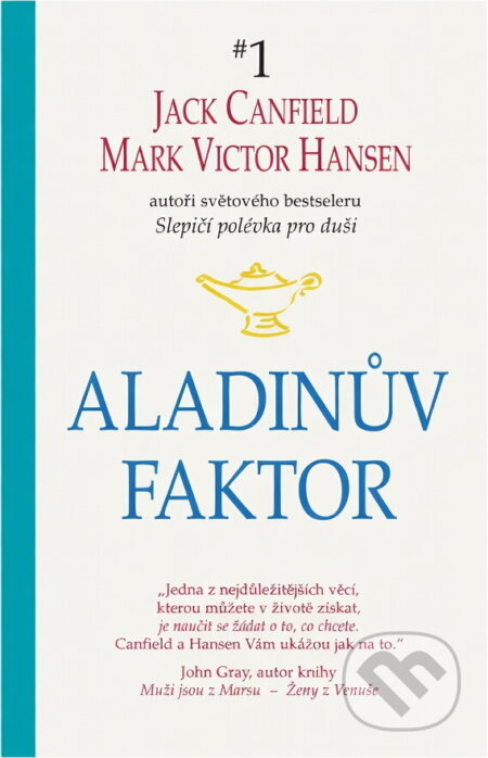 Kniha: Aladinův faktor (Jack Canfield). Pragma Kniha: Aladinův faktor (Jack Canfield). Pragma