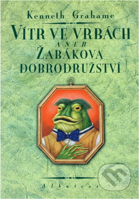 Kniha: Vítr ve vrbách aneb Žabákova dobrodružství (Kenneth Grahame a Jindřich Čapek). Albatros SK, 2000 Kniha: Vítr ve vrbách aneb Žabákova dobrodružství (Kenneth Grahame a Jindřich Čapek). Albatros SK, 2000