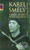 Kniha: Karel Smělý (Werner Paravicini). Paseka, 2001 Kniha: Karel Smělý (Werner Paravicini). Paseka, 2001