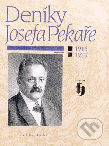 Kniha: Deníky Josefa Pekaře (Josef Hanzal). Vyšehrad, 2001 Kniha: Deníky Josefa Pekaře (Josef Hanzal). Vyšehrad, 2001
