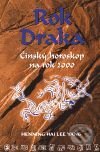 Kniha: Rok draka (Henning Hai Lee Yang). Pragma, 2001 Kniha: Rok draka (Henning Hai Lee Yang). Pragma, 2001