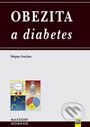 Kniha: Obezita a diabetes (Štěpán Svačina). Maxdorf, 2000 Kniha: Obezita a diabetes (Štěpán Svačina). Maxdorf, 2000