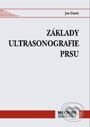 Základy ultrasonografie prsu - Jan Daneš, Maxdorf, 2001