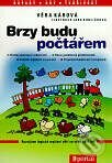 Kniha: Brzy budu počtářem (Věra Kárová). Portál, 2000 Kniha: Brzy budu počtářem (Věra Kárová). Portál, 2000