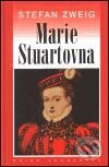 Marie Stuartovna - Stefan Zweig, Academia, 2001