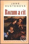 Kniha: Rozum a cit (Jane Austen). Academia, 2001 Kniha: Rozum a cit (Jane Austen). Academia, 2001