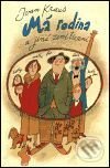 Kniha: Má rodina a jiná zemětřesení (Ivan Kraus). Academia, 2007 Kniha: Má rodina a jiná zemětřesení (Ivan Kraus). Academia, 2007