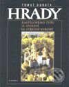 Kniha: Hrady Kastelového typu 13. století ve střední Evropě (Tomáš Durdík). Academia, 2001 Kniha: Hrady Kastelového typu 13. století ve střední Evropě (Tomáš Durdík). Academia, 2001