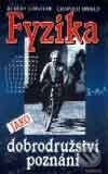 Kniha: Fyzika jako dobrodružství poznání (Albert Einstein a Leopold Infeld). Nakladatelství Aurora, 2000 Kniha: Fyzika jako dobrodružství poznání (Albert Einstein a Leopold Infeld). Nakladatelství Aurora, 2000