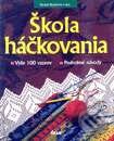 Kniha: Škola háčkovania (Sigrid Bodeová). Ikar, 1999 Kniha: Škola háčkovania (Sigrid Bodeová). Ikar, 1999
