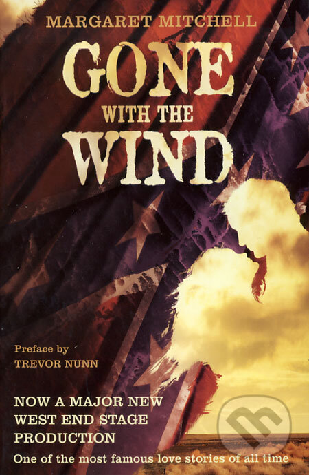 Kniha: Gone With the Wind (Margaret Mitchell). Pan Books, 2008 Kniha: Gone With the Wind (Margaret Mitchell). Pan Books, 2008