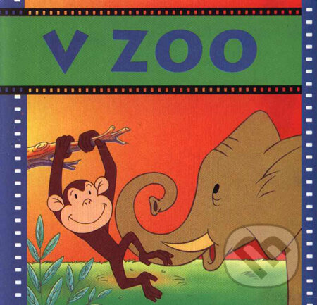 Kniha: V ZOO (Art Area). Art Area, 2002 Kniha: V ZOO (Art Area). Art Area, 2002