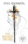 The Broken Sword - Poul Anderson, Gollancz, 2008