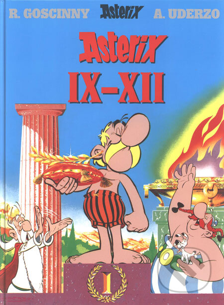 Kniha: Asterix IX - XII (Albert Uderzo a René Goscinny). Egmont ČR, 2006 Kniha: Asterix IX - XII (Albert Uderzo a René Goscinny). Egmont ČR, 2006