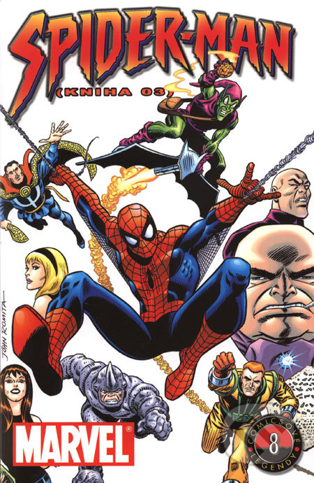Kniha: Spider-man (Kniha 03) (Jim Mooney, John Romita a Stan Lee). Netopejr, Crew, 2004 Kniha: Spider-man (Kniha 03) (Jim Mooney, John Romita a Stan Lee). Netopejr, Crew, 2004