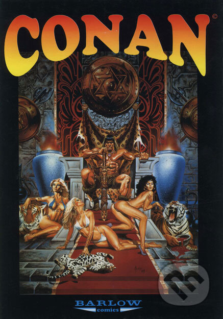 Kniha: Conan (John Buscema a Roy Thomas). Barlow Comics, 2000 Kniha: Conan (John Buscema a Roy Thomas). Barlow Comics, 2000
