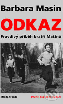 Kniha: Odkaz (Barbara Masin). Mladá fronta, 2008 Kniha: Odkaz (Barbara Masin). Mladá fronta, 2008