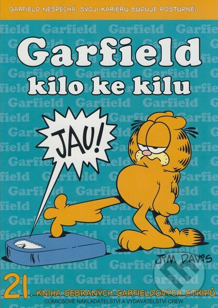 Garfield 21: Garfield kilo ke kilu - Jim Davis, Crew, 2007