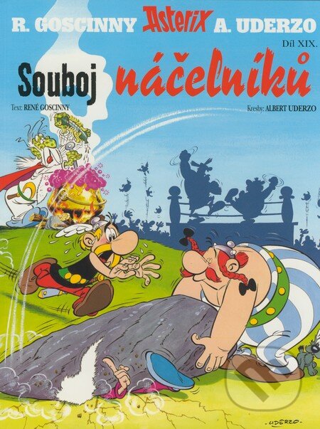 Kniha: Souboj náčelníků - Díl XIX. (René Goscinny a Albert Uderzo). Egmont ČR, 1999 Kniha: Souboj náčelníků - Díl XIX. (René Goscinny a Albert Uderzo). Egmont ČR, 1999