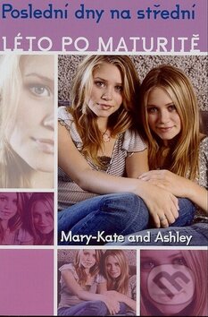 Kniha: Léto po maturitě - Poslední dny na střední (Egmont ČR). Egmont ČR, 2008 Kniha: Léto po maturitě - Poslední dny na střední (Egmont ČR). Egmont ČR, 2008