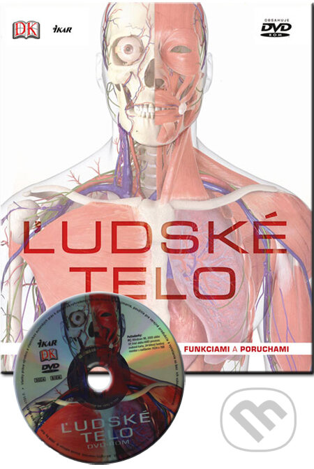 Kniha: Ľudské telo (Ikar). Ikar, 2008 Kniha: Ľudské telo (Ikar). Ikar, 2008