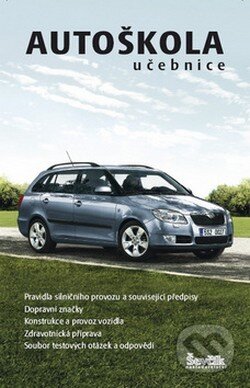 Kniha: Autoškola - učebnice (Pavel Prorok). Jiří Ševčík Kniha: Autoškola - učebnice (Pavel Prorok). Jiří Ševčík