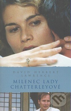 Kniha: Milenec Lady Chatterleyové (David Herbert Lawrence). Academia, 2008 Kniha: Milenec Lady Chatterleyové (David Herbert Lawrence). Academia, 2008