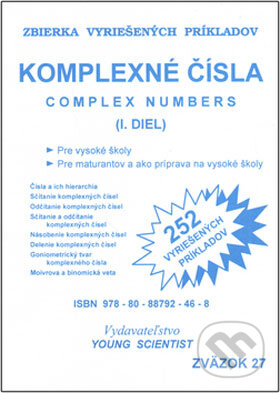 Kniha: Komplexné čísla (Marián Olejár). Young Scientist Kniha: Komplexné čísla (Marián Olejár). Young Scientist