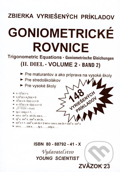 Kniha: Goniometrické rovnice II (Young Scientist). Young Scientist Kniha: Goniometrické rovnice II (Young Scientist). Young Scientist