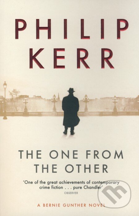 Kniha: The One from the Other (Philip Kerr). Quercus, 2008 Kniha: The One from the Other (Philip Kerr). Quercus, 2008