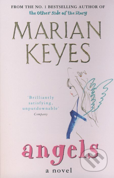 Kniha: Angels (Marian Keyes). Penguin Books, 2003 Kniha: Angels (Marian Keyes). Penguin Books, 2003