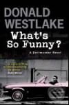 Kniha: What's So Funny? (Donald Westlake). Quercus, 2008 Kniha: What's So Funny? (Donald Westlake). Quercus, 2008