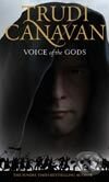 Kniha: Voice Of The Gods: Age of the Five (Trudi Canavan). Orbit, 2008 Kniha: Voice Of The Gods: Age of the Five (Trudi Canavan). Orbit, 2008