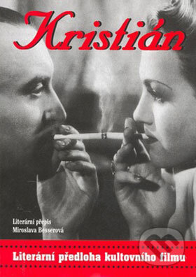 Kniha: Kristián (Miroslava Besserová). East west Kniha: Kristián (Miroslava Besserová). East west