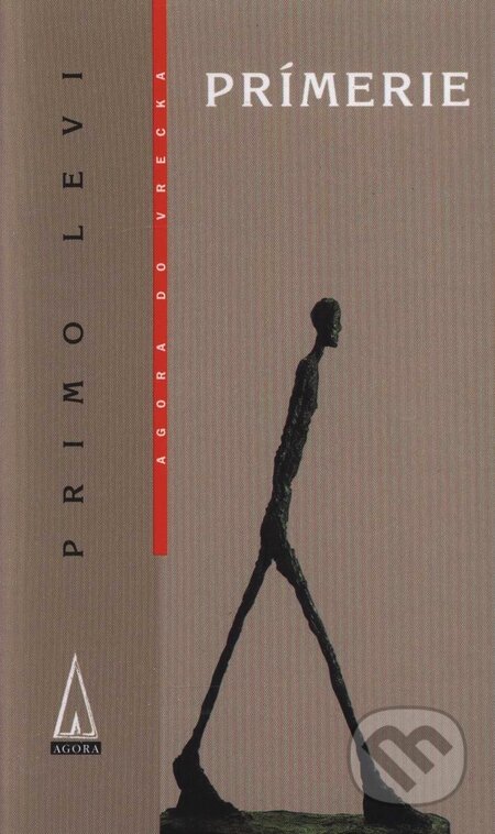 Kniha: Prímerie (Primo Levi). Agora, 2002 Kniha: Prímerie (Primo Levi). Agora, 2002