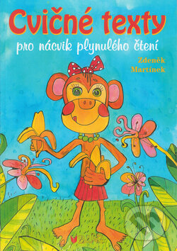 Kniha: Cvičné texty pro nácvik plynulého čtení (Zdeněk Martínek). BLUG, 2005 Kniha: Cvičné texty pro nácvik plynulého čtení (Zdeněk Martínek). BLUG, 2005