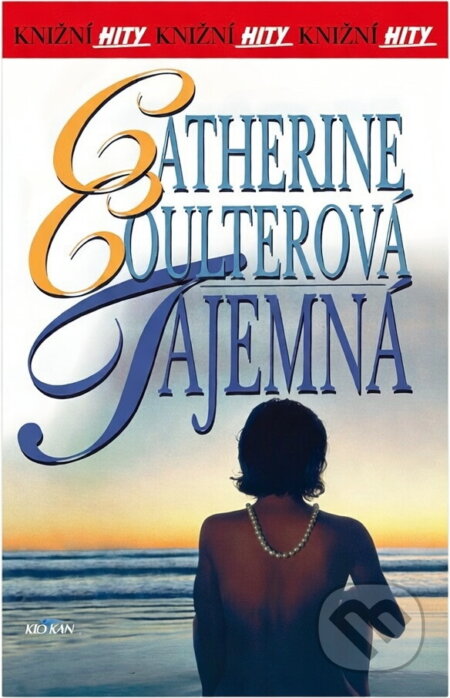 Kniha: Tajemná (Catherine Coulterová). Alpress Kniha: Tajemná (Catherine Coulterová). Alpress