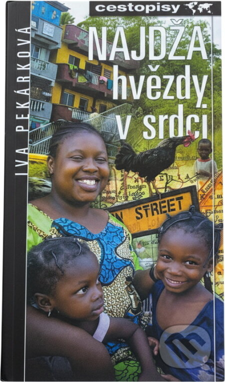 Kniha: Najdža hvězdy v srdci (Iva Pekárková). , 2003 Kniha: Najdža hvězdy v srdci (Iva Pekárková). , 2003