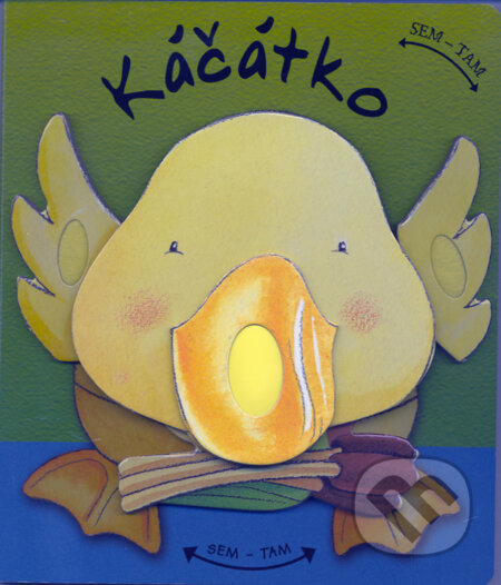 Kniha: Káčátko Sem-Tam (český jazyk) (Miluše Vítečková). Ottovo nakladatelství, 2008 Kniha: Káčátko Sem-Tam (český jazyk) (Miluše Vítečková). Ottovo nakladatelství, 2008