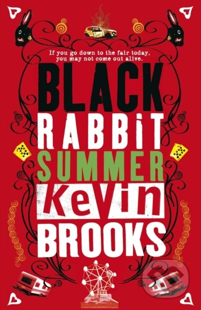 Kniha: Black Rabbit Summer (Kevin Brooks). Penguin Books, 2008 Kniha: Black Rabbit Summer (Kevin Brooks). Penguin Books, 2008